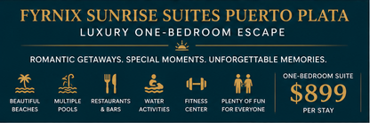 FyrnIX Sunrise Suites Puerto Plata – Luxury One-Bedroom Escape